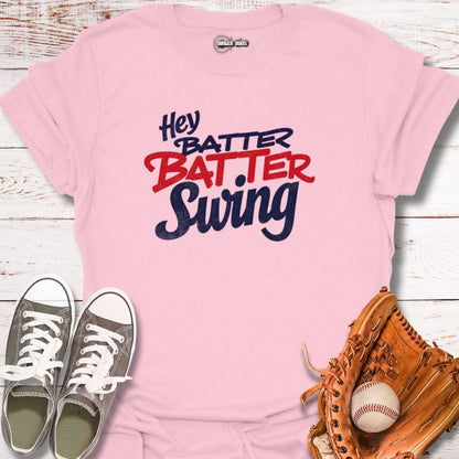 Hey Batter Batter T-Shirt