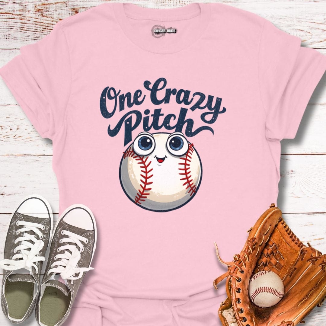 One Crazy Pitch T-Shirt