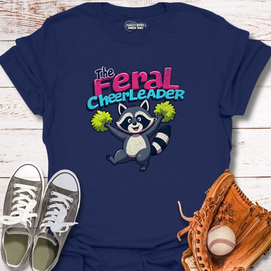The Feral Cheerleader T-Shirt